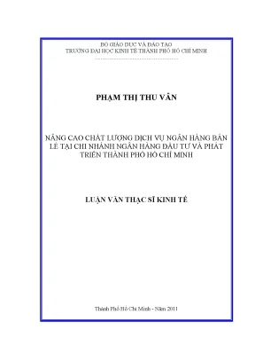 Nâng cao chất lượng dịch vụ ngân hàng bán lẻ tại BIDV HCM