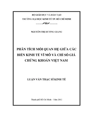 Phân Tích Mối Quan Hệ Kinh Tế Vĩ Mô và Chứng Khoán Việt Nam