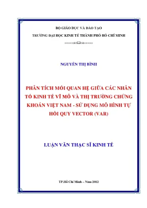 Phân Tích Mối Quan Hệ Kinh Tế Vĩ Mô và Thị Trường Chứng