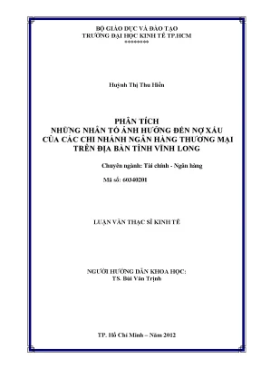 Nhân tố ảnh hưởng đến nợ xấu ngân hàng Vĩnh Long