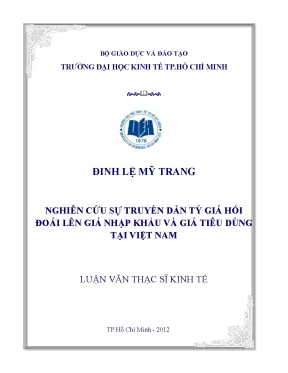 Nghiên cứu tác động tỷ giá hối đoái đến giá cả tại Việt Nam
