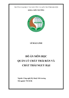 Đồ Án: Xử Lý Chất Thải Rắn & Nguy Hại Hiệu Quả