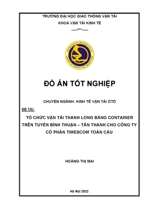 Đồ án kinh tế vận tải ô tô: Tổ chức vận tải container