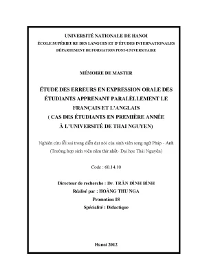 Luận văn thạc sĩ étude des erreurs en expression orale des étudiants apprenant paralèllement le francais et langlais cas des étudiants en première année à luniversité de thai nguyen