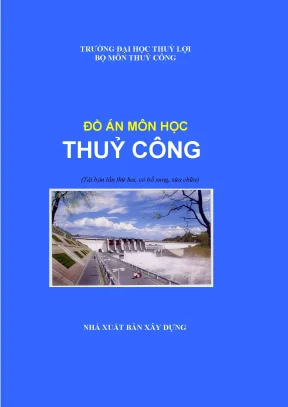 Đồ án Thủy Công: Tính Toán & Thiết Kế Công Trình Thủy Lợi