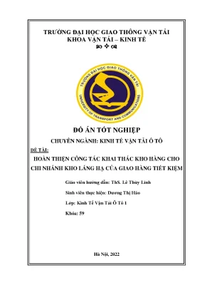 Đồ án kinh tế vận tải ô tô: Khai thác kho hàng GHTK