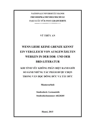 Luận văn thạc sĩ wenn liebe keine grenze kenntein vergleich von ausgewählten werken in der ddr und der brd literatur