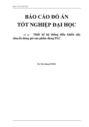 Đồ án PLC: Thiết kế hệ thống đóng gói sản phẩm
