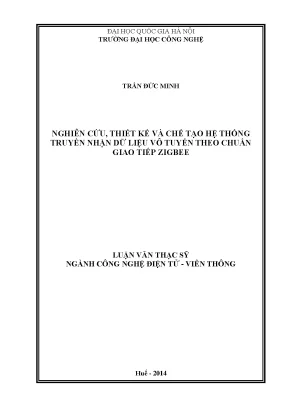 Thiết kế hệ thống Zigbee: Luận văn thạc sĩ