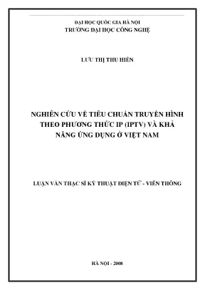 IPTV: Tiêu chuẩn truyền hình & Ứng dụng tại Việt Nam