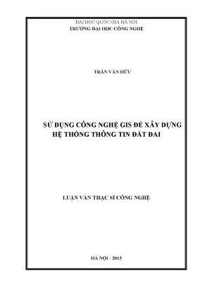 GIS trong Xây Dựng Hệ Thống Thông Tin Đất Đai