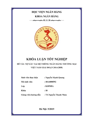 Khóa luận: Nợ xấu ngân hàng Việt Nam 2014-2018
