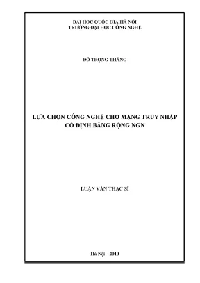 Lựa chọn công nghệ mạng truy nhập băng rộng NGN