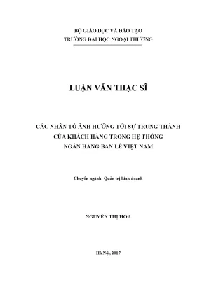 Luận văn: Yếu tố ảnh hưởng sự trung thành KH ngân hàng