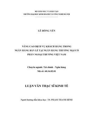 Nâng cao dịch vụ khách hàng bán lẻ tại Vietcombank