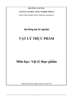 Tổng hợp bài thực hành Vật lý thực phẩm chi tiết