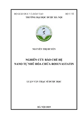 Nghiên cứu bào chế hệ nano tự nhũ hóa Rosuvastatin