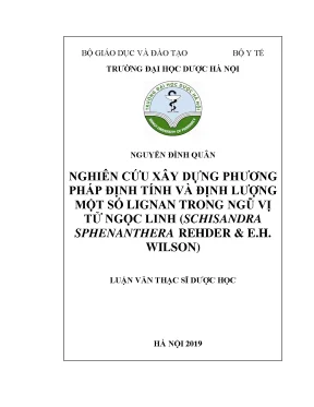 Định tính & định lượng Lignan trong Ngũ vị tử Ngọc Linh