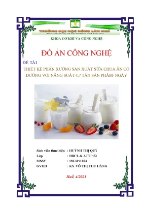 Đồ án thiết kế phân xưởng sản xuất sữa chua có đường