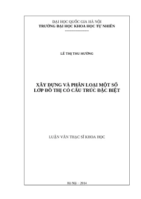 Luận văn: Xây dựng & Phân loại đồ thị cấu trúc đặc biệt