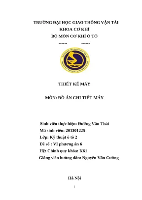 Đồ án Chi tiết máy: Thiết kế Hệ dẫn động cơ khí [Full]