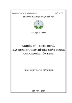 Cao đặc Tòa sang: Nghiên cứu điều chế & chất lượng dược liệu