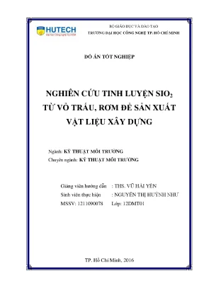 Tinh luyện SiO2 từ vỏ trấu, rơm làm vật liệu xây dựng