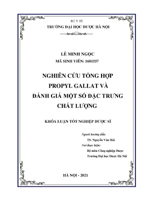 Tổng hợp Propyl Gallat: Quy trình và Đánh giá chất lượng