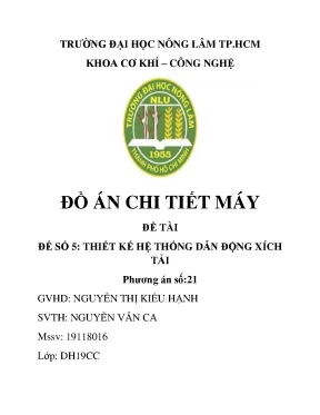 Đồ án Chi tiết máy: Thiết kế hệ thống dẫn động xích tải