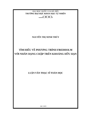 Luận văn: Phương trình Fredholm với nhân dạng chập