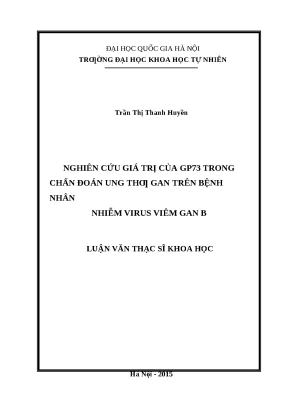 GP73: Dấu ấn chẩn đoán ung thư gan trên nền viêm gan B