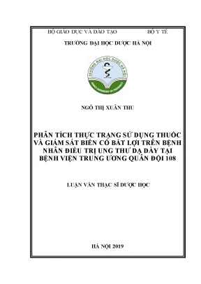 Điều trị ung thư dạ dày tại BV 108: Thuốc và biến cố bất lợi