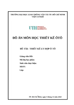 Đồ án thiết kế ly hợp ô tô (file CAD + Thuyết minh)
