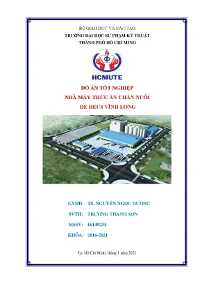 Đồ án Nhà máy thức ăn chăn nuôi De Heus Vĩnh Long (Full)