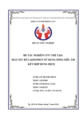 Đồ Án Máy Súc Rửa Kim Phun Bằng Sóng Siêu Âm: Chế Tạo