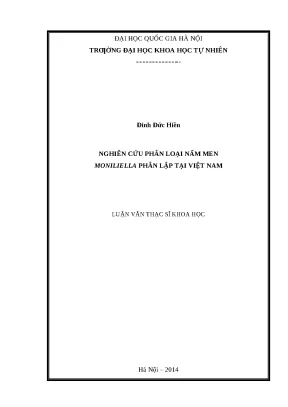 Phân loại nấm men Moniliella tại Việt Nam: Luận văn