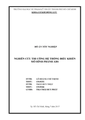 Đồ án tốt nghiệp: Thi công mô hình phanh ABS chi tiết