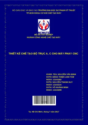 Tốt nghiệp thiết kế chế tạo trục a c - Đồ án