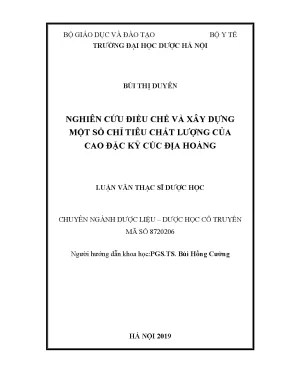 Điều chế & tiêu chuẩn chất lượng cao Kỷ cúc địa hoàng