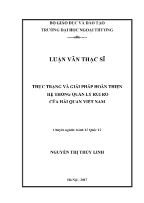 Quản lý rủi ro hải quan Việt Nam: Thực trạng & Giải pháp