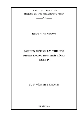 Thu hồi Niken từ bùn thải công nghiệp: Phương pháp &