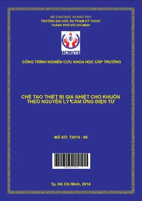 Gia nhiệt khuôn cảm ứng điện từ: Nguyên lý và Chế tạo