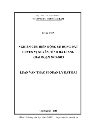 Biến động sử dụng đất huyện Vị Xuyên, Hà Giang 2005-2013