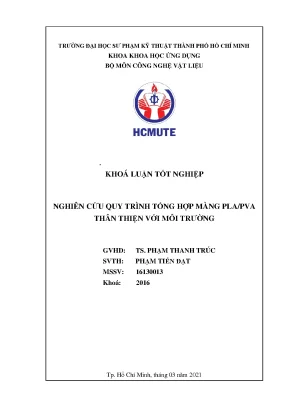 Tổng hợp màng PLA/PVA: Giải pháp nhựa phân hủy sinh học
