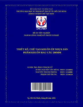 Đồ án thiết kế khuôn ép nhựa sản phẩm rau câu 200mm