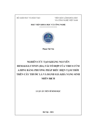 Tạo kháng nguyên hemagglutinin ha tái - Luận án TS