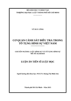 Cơ quan CSĐT trong TTHS Việt Nam: Luận án TS Luật học