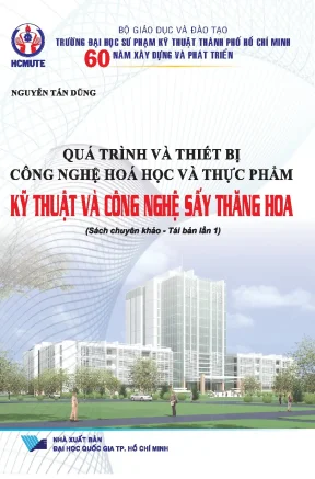 Công nghệ sấy thăng hoa trong kỹ thuật thực phẩm