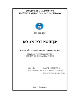 Đồ án tốt nghiệp Ngành Xây dựng - Nhà làm việc LG Display Hải Phòng