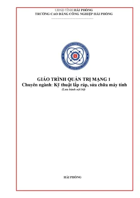 Giáo trình Quản trị mạng cho Kỹ thuật sửa chữa máy tính